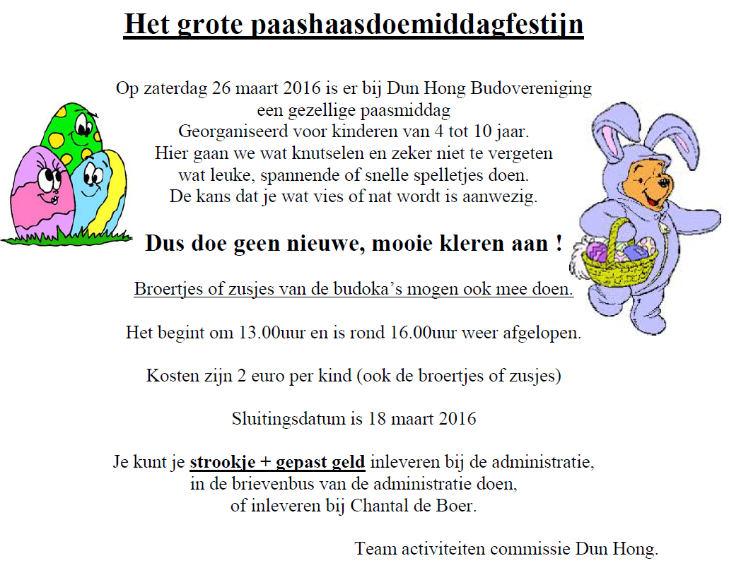 Het grote Paashaasdoemiddag festijn @ H.A.B.C. Dun Hong | Den Helder | Noord-Holland | Nederland